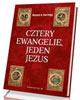 Cztery Ewangelie, jeden Jezus - okładka książki