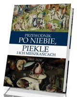 Przewodnik po niebie, piekle i ich mieszkańcach