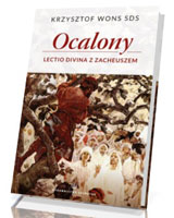 Ocalony. Lectio divina z Zacheuszem