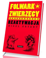 Folwark zwierzęcy. Reaktywacja