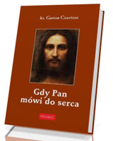 Gdy Pan mówi do serca