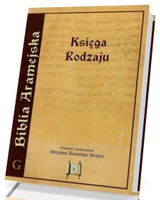 Biblia Aramejska. Księga Rodzaju. Tom 1 (+ CD)