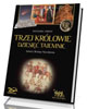 Trzej Królowie. Dziesięć Tajemnic. - okładka książki