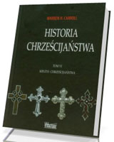 Historia chrześcijaństwa. Tom 6. Kryzys chrześcijaństwa