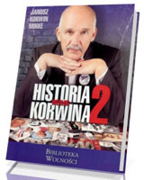 Historia według Korwina 2. Seria: Biblioteka Wolności