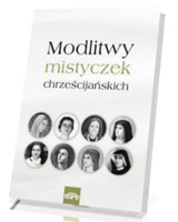 Modlitwy mistyczek chrześcijańskich