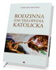 Rodzinna encyklopedia katolicka - okładka książki