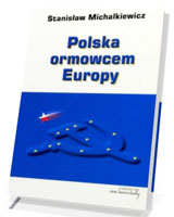 Polska ormowcem Europy