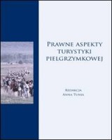 Prawne aspekty turystyki pielgrzymkowej
