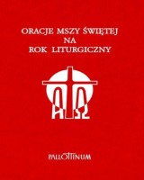 Oracje Mszy świętej na rok liturgiczny