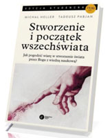 Stworzenie i początek wszechświata. Teologia - Filozofia - Kosmologia