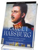 Karol I Habsburg. Chrześcijański - okładka książki