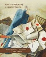 Krótkie rozprawy o modernizmie
