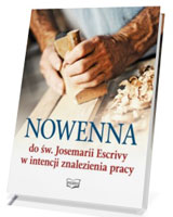 Nowenna do św. Josemarii Escrivy w intencji znalezienia pracy