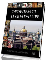 Opowiem Ci o Guadalupe. Album