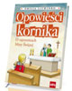 Opowieści kornika. O tajemnicach - okładka książki