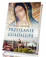Przesłanie z Guadalupe