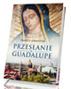 Przesłanie z Guadalupe - okładka książki