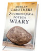 Zdumiewająca potęga wiary - okładka książki