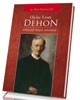 Ojciec Leon Dehon założyciel księży - okładka książki