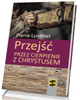 Przejść przez cierpienie z Chrystusem - okładka książki