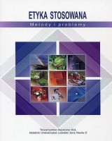 Etyka stosowana. Metody i problemy