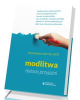 Modlitwa - historia przyjaźni