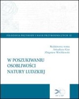 W poszukiwaniu osobliwości natury ludzkiej. Filozofia przyrody i nauk przyrodniczych 12