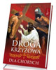 Droga krzyżowa dla chorych - okładka książki