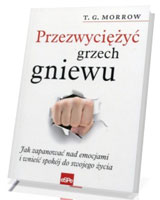 Przezwyciężyć grzech gniewu