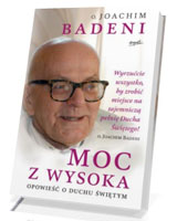 Moc z wysoka. Opowieść o Duchu Świętym