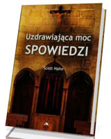 Uzdrawiająca moc spowiedzi