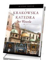 Krakowska katedra na Wawelu