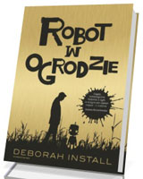 Robot w ogrodzie