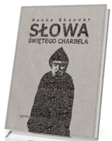 Słowa świętego Charbela