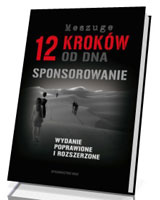 12 kroków od dna. Sponsorowanie