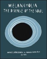 Melancholia: The Disease of the Soul