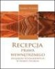 Recepcja prawa wewnętrznego związków - okładka książki