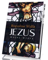 Jezus naszej wiary