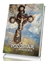 Pozostaję w Kościele