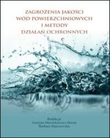 Zagrożenia jakości wód powierzchniowych i metody działań ochronnych