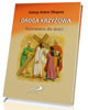 Droga Krzyżowa. Rozważania dla - okładka książki