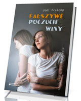 Fałszywe poczucie winy