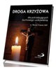 Droga krzyżowa dla potrzebujących - okładka książki