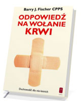 Odpowiedź na wołanie krwi. Duchowość dla nie-letnich