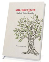 Miłosierdzie. Mądrość Ojców kościoła