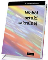 Wokół sztuki sakralnej