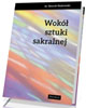 Wokół sztuki sakralnej - okładka książki