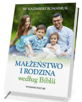 Małżeństwo i rodzina według Biblii