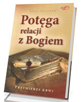 Potęga relacji z Bogiem